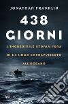 438 giorni. E-book. Formato EPUB ebook