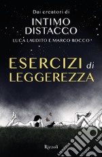 Esercizi di leggerezza. E-book. Formato EPUB ebook