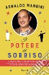 Il potere del sorriso. E-book. Formato EPUB ebook