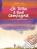 La terra è tua compagna. E-book. Formato EPUB ebook