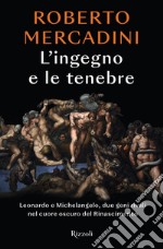 L'ingegno e le tenebre. E-book. Formato EPUB