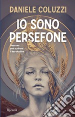 Io sono Persefone. E-book. Formato EPUB ebook