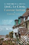 Canzone bretone e Il bambino e la guerra. E-book. Formato EPUB ebook