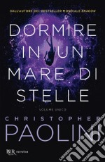 Dormire in un mare di stelle VOL. UNICO. E-book. Formato EPUB ebook