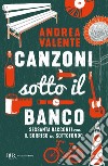 Canzoni sotto il banco. E-book. Formato EPUB ebook