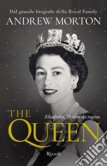 The Queen. E-book. Formato EPUB ebook di Andrew Morton