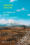 Il libro di Mush. E-book. Formato EPUB ebook