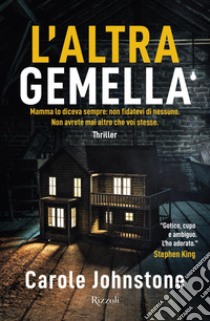 L'altra gemella. E-book. Formato EPUB ebook di C.l. Johnstone