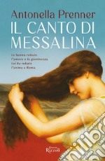 Il canto di Messalina. E-book. Formato EPUB ebook