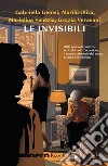 Le invisibili (Nero Rizzoli). E-book. Formato EPUB ebook