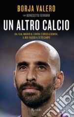 Un altro calcio. E-book. Formato EPUB ebook