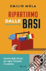 Ripartiamo dalle basi. E-book. Formato EPUB ebook