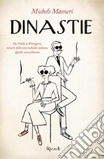 Dinastie. E-book. Formato EPUB ebook