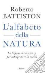 L'alfabeto della natura. E-book. Formato EPUB ebook