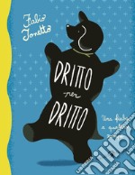 Dritto per dritto. E-book. Formato EPUB ebook