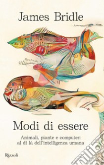 Modi di essere. E-book. Formato EPUB ebook di James Bridle