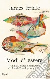 Modi di essere. E-book. Formato EPUB ebook di James Bridle