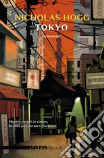 Tokyo (Nero Rizzoli). E-book. Formato EPUB