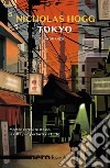 Tokyo (Nero Rizzoli). E-book. Formato EPUB ebook