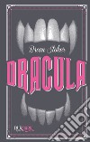 Dracula (BUR Dark). E-book. Formato EPUB ebook