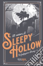 Il mistero di Sleepy Hollow (BUR Dark). E-book. Formato EPUB ebook