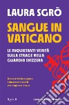 Sangue in Vaticano. E-book. Formato EPUB ebook