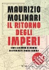 Il ritorno degli imperi. E-book. Formato EPUB ebook