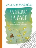 La guerra, la pace. E-book. Formato EPUB ebook