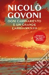 Ogni cambiamento è un grande cambiamento. E-book. Formato EPUB ebook