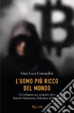 L'uomo più ricco del mondo. E-book. Formato EPUB ebook