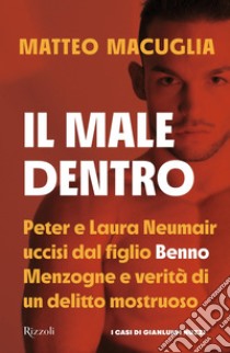 Il male dentro. E-book. Formato EPUB ebook di Matteo Macuglia