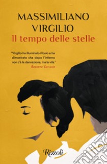 Il tempo delle stelle. E-book. Formato EPUB ebook di Massimiliano Virgilio