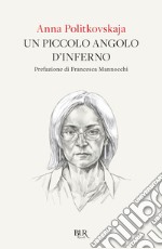 Un piccolo angolo di inferno. E-book. Formato EPUB ebook