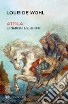 Attila. E-book. Formato EPUB ebook