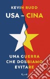 Usa-Cina. E-book. Formato EPUB ebook