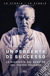 Un perdente di successo. E-book. Formato EPUB ebook di Tolomei di Lippa Pia