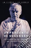 Un perdente di successo. E-book. Formato EPUB ebook