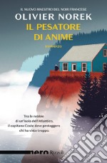 Il pesatore di anime (Nero Rizzoli). E-book. Formato EPUB