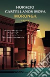 Moronga (Nero Rizzoli). E-book. Formato EPUB ebook