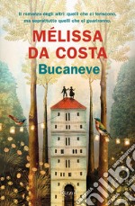 Bucaneve. E-book. Formato EPUB ebook