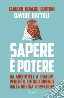 Sapere è potere. E-book. Formato EPUB ebook di Claudio Ubaldo Cortoni