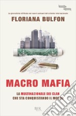 Macro mafia. E-book. Formato EPUB ebook