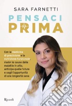 Pensaci prima. E-book. Formato EPUB ebook