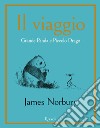 Il viaggio. Grande Panda e Piccolo Drago. E-book. Formato EPUB ebook di James Norbury