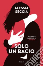 Solo un bacio. E-book. Formato EPUB ebook