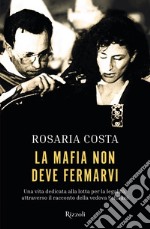 La mafia non deve fermarvi. E-book. Formato EPUB ebook