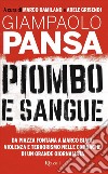 Piombo e sangue. E-book. Formato EPUB ebook