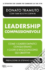 Leadership compassionevole. E-book. Formato EPUB ebook