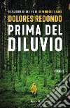 Prima del diluvio. E-book. Formato EPUB ebook di Claudia Marseguerra