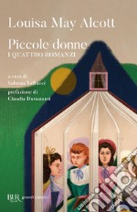 Piccole donne - I quattro romanzi. E-book. Formato EPUB ebook